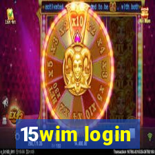 15wim login